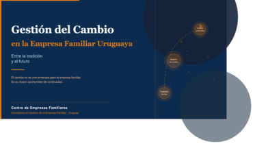 Gestión del cambio en la empresa familiar uruguaya: entre la tradición y el futuro